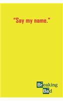 Say My Name