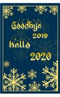 Goodbye 2019, Hello 2020