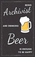Archivist & Drinking Beer Notebook