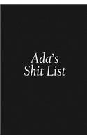 Ada's Shit List