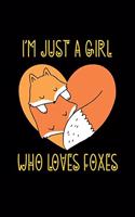 I'm Just a Girl Who Loves Foxes