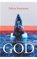 A Daily Relationship with God