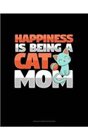 Happiness Is Being A Cat Mom: Unruled Composition Book(1724 Unruled Composition Book)
