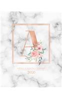 Weekly & Monthly Planner 2020 A: Rose Gold Marble Monogram Letter A with Pink Flowers (7.5 x 9.25 in) Vertical at a glance Personalized Planner for Women Moms Girls and School