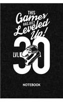 This Gamer has just leveled up: Video Games Player NOTEBOOK Grid-lined 6x9 - Gaming Journal A5 Gridded - Nerds Planner Gamer Birthday Gift 120 Pages SQUARED - 30 Years Old Diary Ga