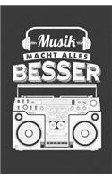 Musik macht alles besser