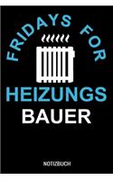 Fridays for Heizungsbauer: A5 Notizbuch Demi Raster / Karo / Kariert 120 Seiten für Heizungsbauer.