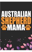 Australian Shepherd Mama