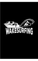 Wakesurfing