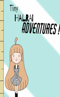 Tiny Halrai Adventures
