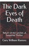 The Dark Eyes of Death