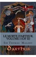 Le Morte d'Arthur, Volume I (of II)