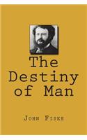 Destiny of Man