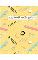 2019 Month and Day Planner