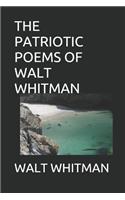 The Patriotic Poems of Walt Whitman