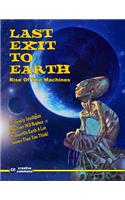 Last Exit To Earth