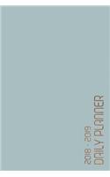 2018 - 2019 Daily Planner: Academic Year Planner / Yearly, Monthly, Weekly & Daily Spread / Organizer / Calendar Book / Journal / Diary / Daily Agenda, Office supplies, Back t(Daily, Monthly & Yearly Planners Collection)