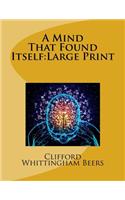 A Mind That Found Itself