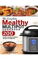 The Complete Mealthy Multipot Cookbook