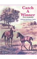 Catch a Winner - Bilingual