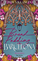 Bread Pudding in Barcelona