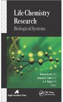 Life Chemistry Research: Biological Systems
