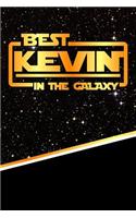 The Best Kevin in the Galaxy: Isometric Dot Paper Drawling Notebook Feature 120 Pages 6x9