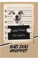 Bad Dog Whippet: Blank Cookbook Recipes & Notes Featuring 120 Pages 6x9