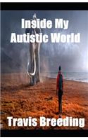 Inside My Autistic World