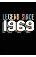 Legend Since 1969: Blank Lined Journal for Your Family and Best Friend. 6x9 Inches, 100 Pages.