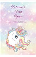 Autumn's First Year