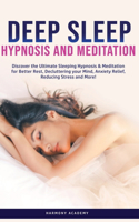 Deep Sleep Hypnosis and Meditation