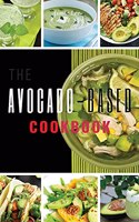 Avocado-Based Cookbook