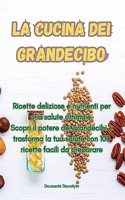 cucina dei Grandecibo