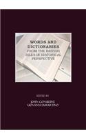 Words and Dictionaries from the British Isles in Historical Perspective
