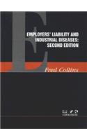 Employers' Liability and Industrial Diseases