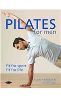 Pilates for Men: Fit for sport fit for life