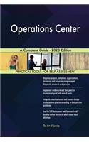 Operations Center A Complete Guide - 2020 Edition