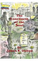 Loneliness of the Soul