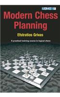 Modern Chess Planning: A Practical Training Course in Logical Chess: A Practical Training Course in Logical Chess