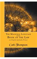 The Magickal Language of the Book of the Law