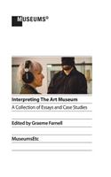 Interpreting the Art Museum