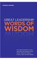 Great Leadership Words of Wisdom