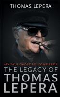 Legacy of Thomas LePera