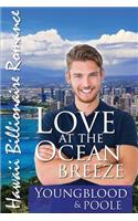 Love at the Ocean Breeze