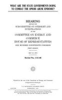 What are the state governments doing to combat the opioid abuse epidemic?