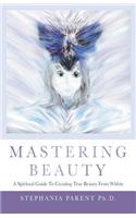 Mastering Beauty