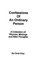 Confessions of an Ordinary Person