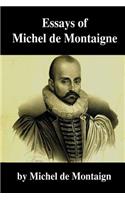 Essays of Michel de Montaigne