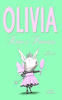 Olivia, Reine Des Princesses